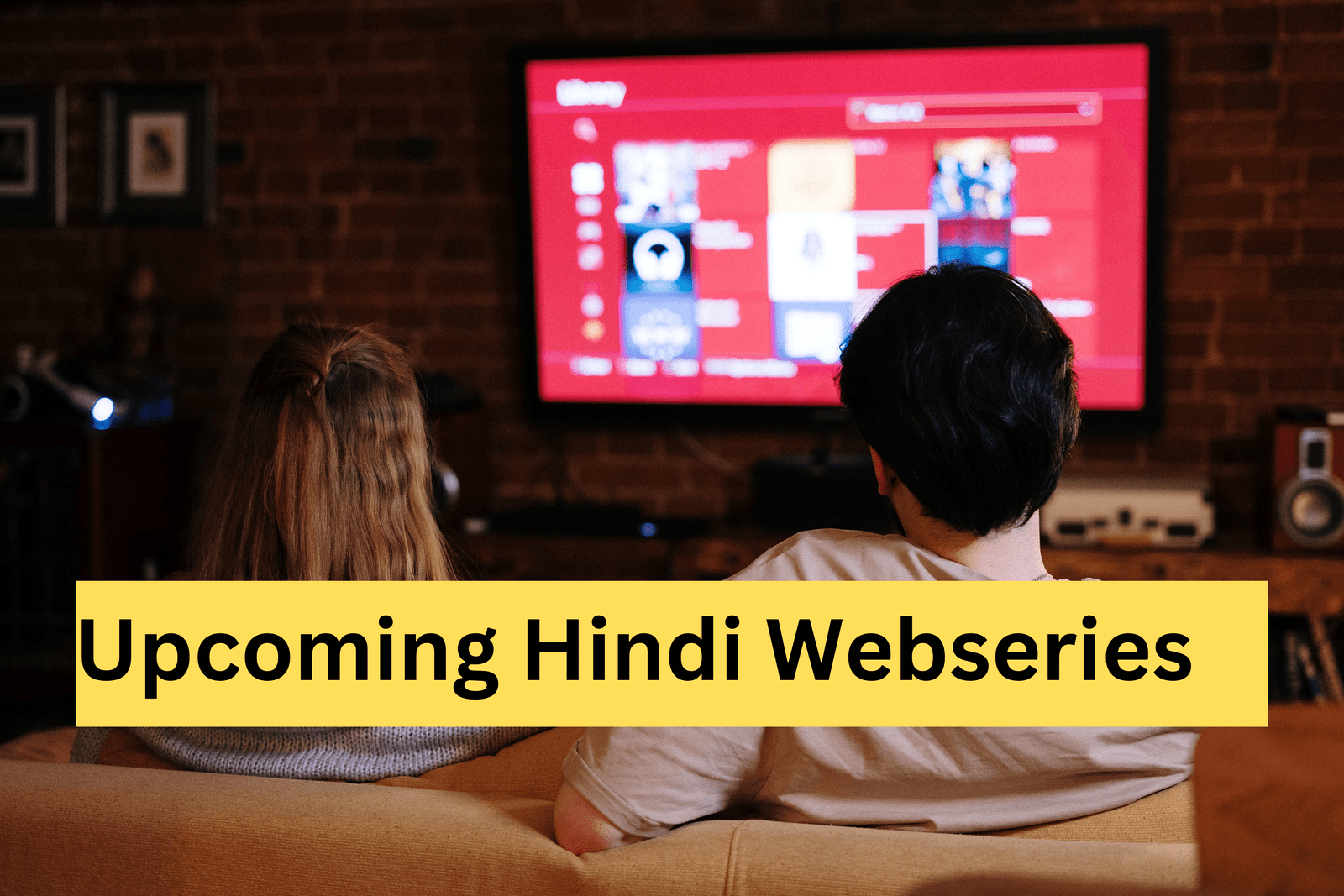 Upcoming Hindi Webseries in 2024