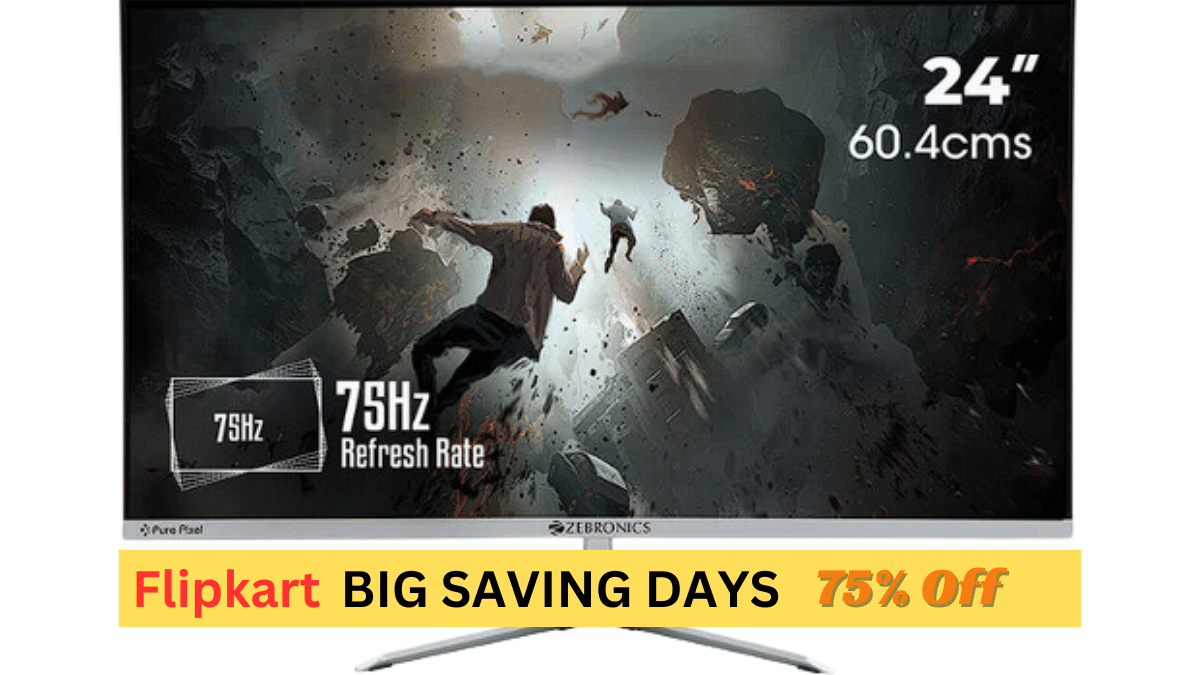 Big Savings Days on Zebronics Monitor